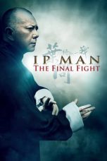Nonton Film Ip Man: The Final Fight